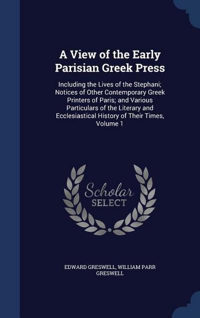 A View of the Early Parisian Greek Press