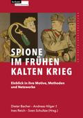 Spione im frühen Kalten Krieg