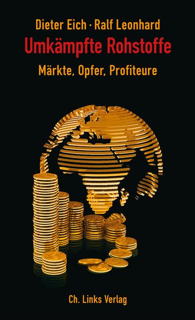 Umkämpfte Rohstoffe