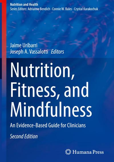 Nutrition, Fitness, and Mindfulness
