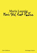 Maria Lassnig - ’Mein Stil hat Pause’