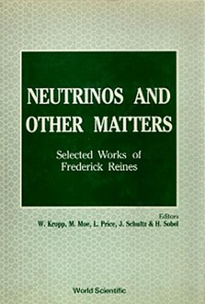 NEURTINOS & OTHER MATTERS     (B/H)