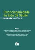 Discricionariedade na área da saúde