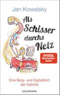 Als Schisser durchs Netz: Eine Berg- und Digitalfahrt der Gefühle