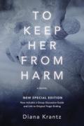 To Keep Her From Harm