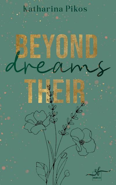 Beyond their Dreams