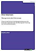 Management der Dilemmata