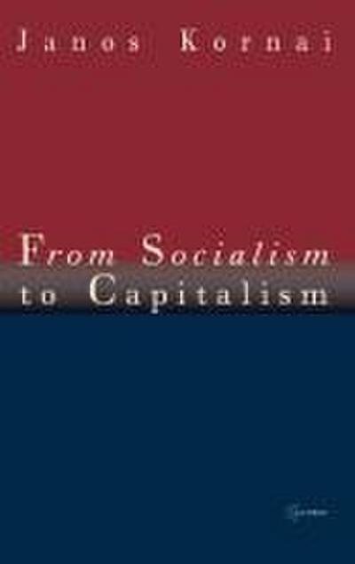 From Socialism to Capitalism