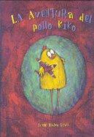 La aventura del pollo Kiko