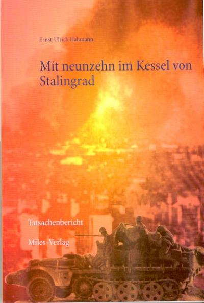 Mit neunzehn im Kessel von Stalingrad