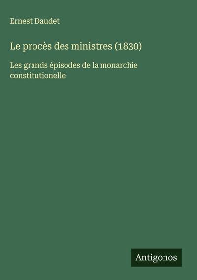 Le procès des ministres (1830)