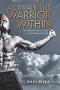 Activate the Warrior Within