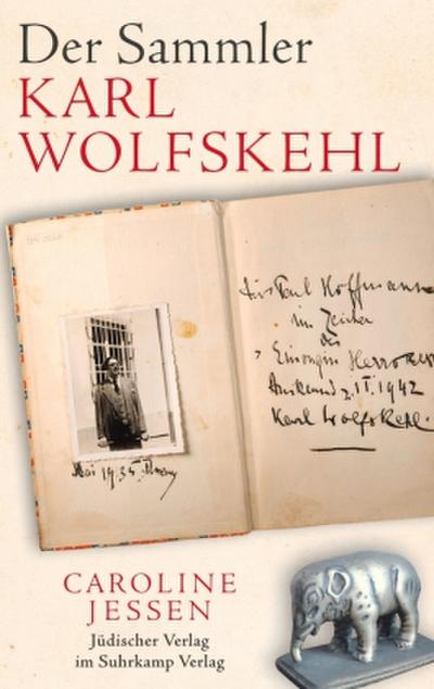 Der Sammler Karl Wolfskehl