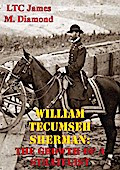 William Tecumseh Sherman: The Growth Of A Strategist