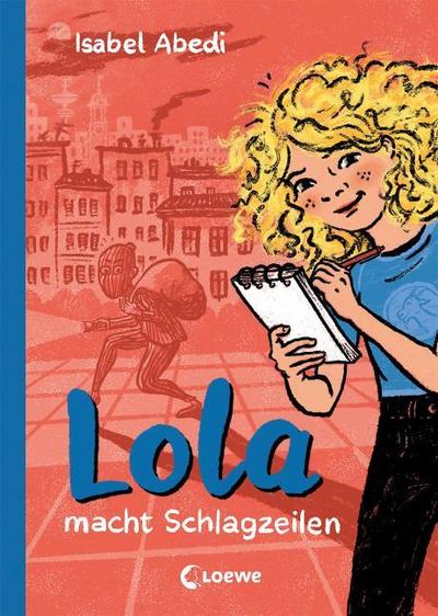 Lola macht Schlagzeilen