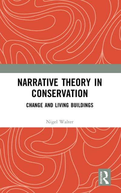 Narrative Theory in Conservation