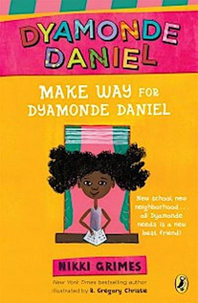 Make Way for Dyamonde Daniel