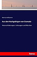 Aus den Hochgebirgen von Granada