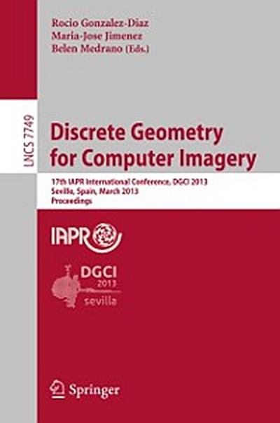 Discrete Geometry for Computer Imagery