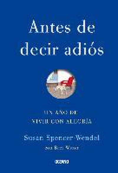 Antes de Decir Adiós