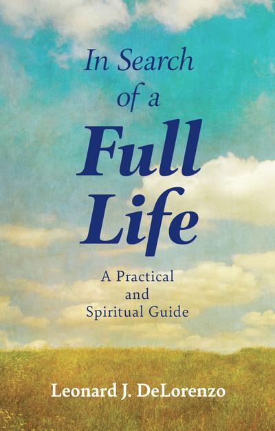In Search of a Full Life