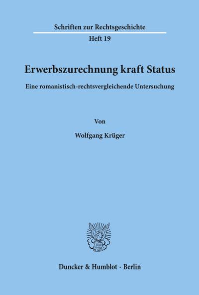 Erwerbszurechnung kraft Status.
