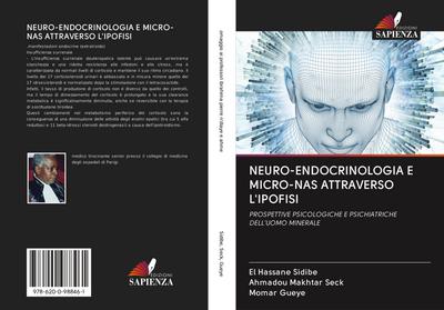 NEURO-ENDOCRINOLOGIA E MICRO-NAS ATTRAVERSO L’IPOFISI