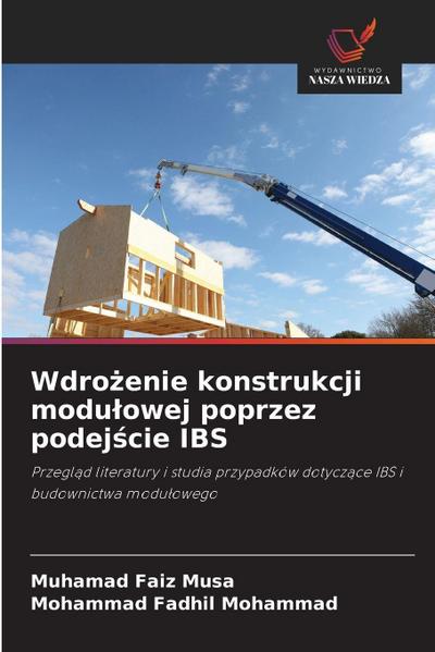 Wdro¿enie konstrukcji modu¿owej poprzez podej¿cie IBS