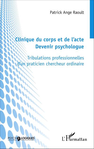 Clinique du corps et de l’acte