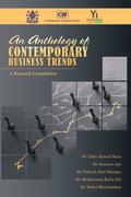 An Anthology of  Contemporary Business Trends