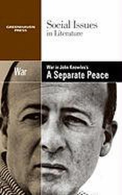 War in John Knowles’s a Separate Peace
