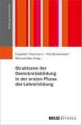 Strukturen der Demokratiebildung in der ersten Phase der Lehrerbildung
