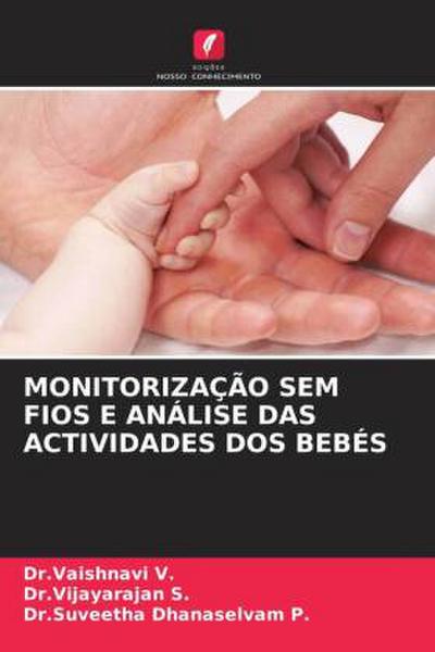 MONITORIZAÇÃO SEM FIOS E ANÁLISE DAS ACTIVIDADES DOS BEBÉS