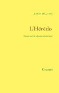 L’Hérédo - Essai sur le drame intérieur