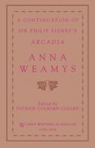 A Continuation of Sir Philip Sidney’s Arcadia