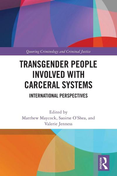 Transgender People Involved with Carceral Systems