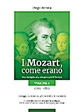 I Mozart, come erano - Volume 2