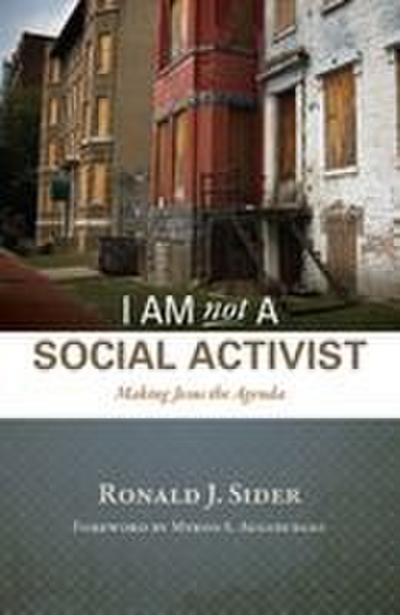 I Am Not a Social Activist