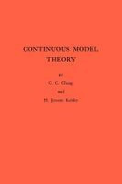 Continuous Model Theory