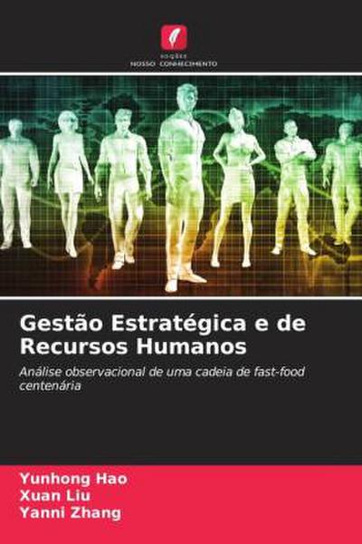 Gestão Estratégica e de Recursos Humanos