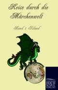 Reise durch die Märchenwelt