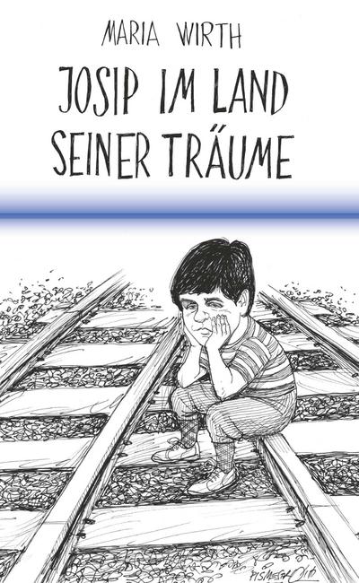 Josip im Land seiner Träume