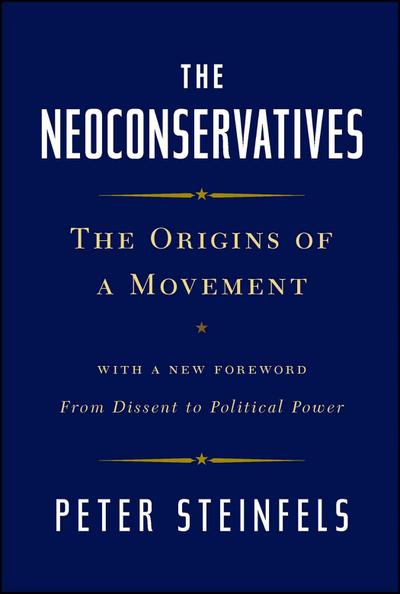 The Neoconservatives
