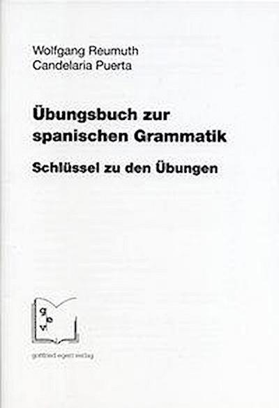Übungsbuch zur spanischen Grammatik, Schlüssel zu den Übungen