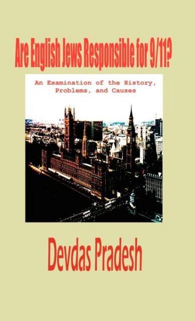 Are English Jews Responsible for 9/11? (Hardcover)