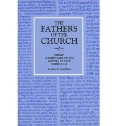 Commentary on the Gospel According to John, Books 13-32