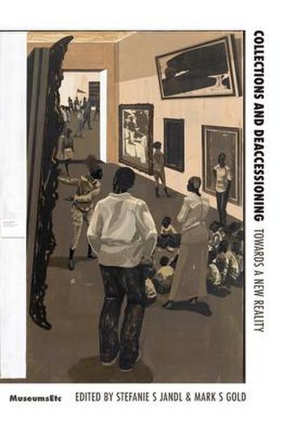 Collections and Deaccessioning in a Post-Pandemic World