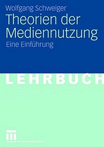 Theorien der Mediennutzung