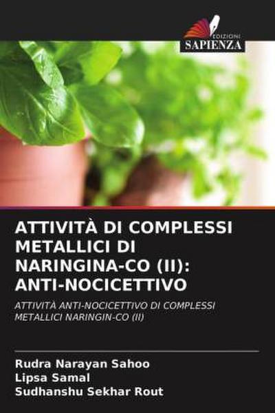ATTIVITÀ DI COMPLESSI METALLICI DI NARINGINA-CO (II): ANTI-NOCICETTIVO