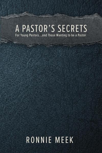 A Pastor’s Secrets